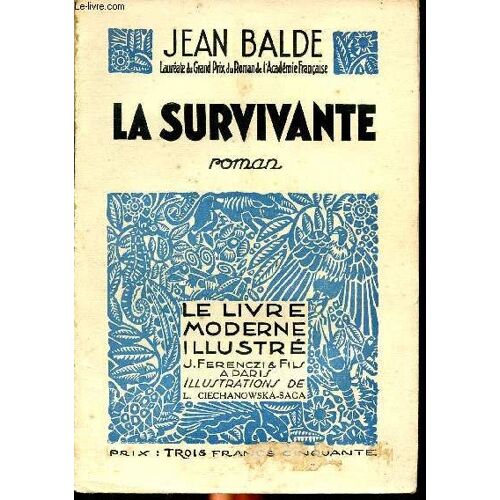 La Survivante Collection Le Livre Moderne Illustré