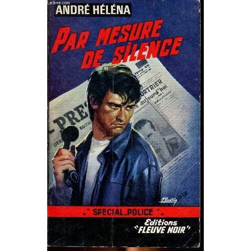 Par Mesure De Silence Collection Spécial Police N° 471