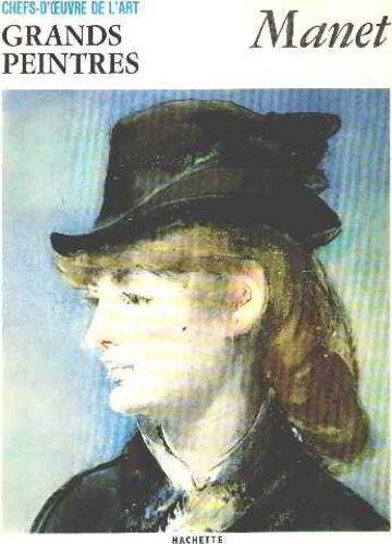 Grands Peintres N°25 / Manet