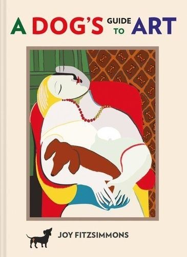 A Dog's Guide To Art