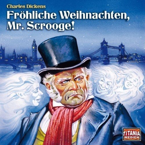 Fröhliche Weihnachten, Mr. Scrooge!