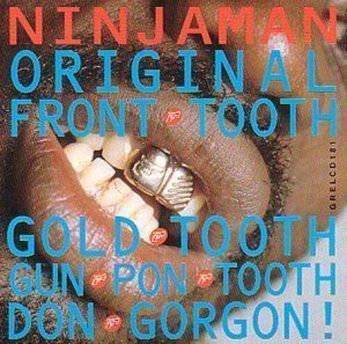 Original Front Tooth Gold Tooth Gun Pon Tooth Don Gorgon