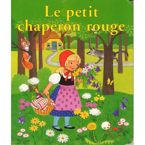 Le Petit Chaperon Rouge
