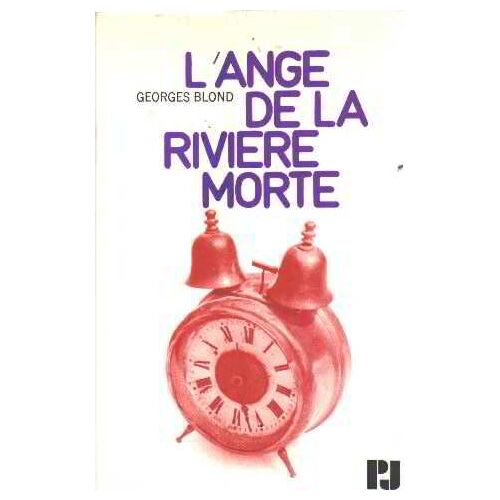 L'ange De La Riviere Morte