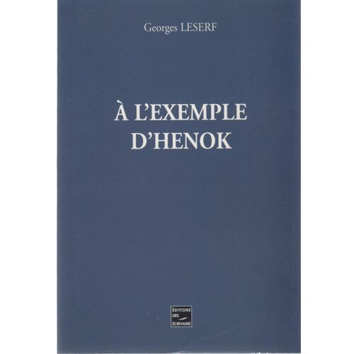 A L'exemple D'henok