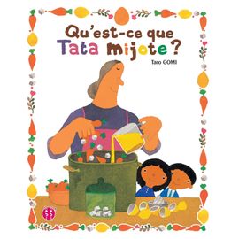 Qu'est-Ce Que Tata Mijote ?