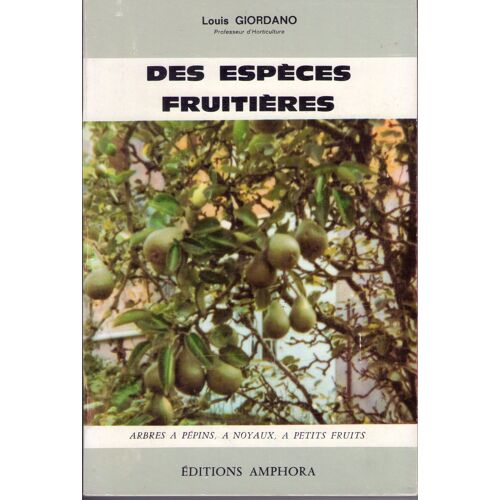 Des Espèces Fruitières