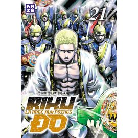 Riku-Do - La Rage Aux Poings - Tome 21