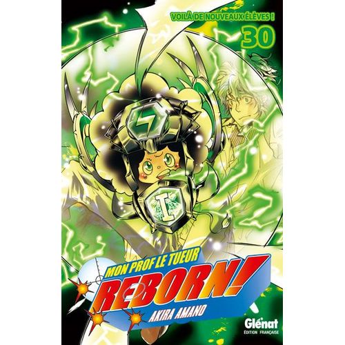 Reborn! - Tome 30 : Voilà De Nouveaux Élèves !