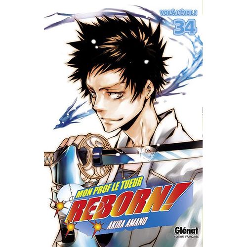 Reborn! - Tome 34 : Voilà L'éveil !
