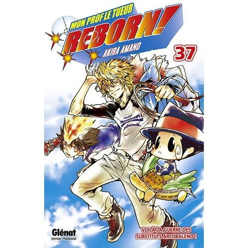 Reborn! - Tome 37 : Voilà La Guerre Des Suppléants Arcobaleno !