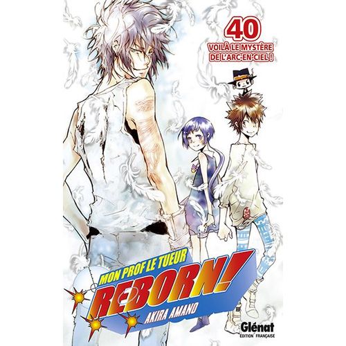 Reborn! - Tome 40 : Voilà Le Mystère De L'arc-En-Ciel !