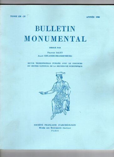 Bulletin Monumental Tome 138 - Iv Annee 1980