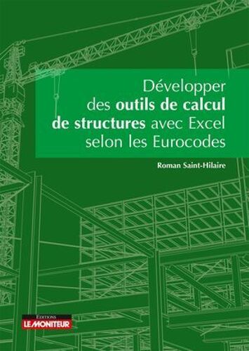 Développer Des Outils De Calculs De Structure Avec Excel Selon Les Eurocodes