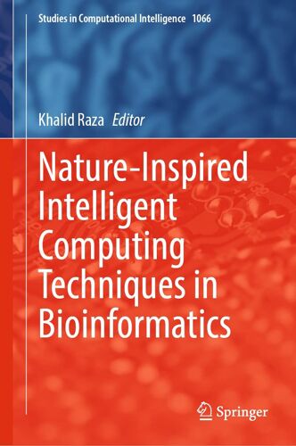 Nature-Inspired Intelligent Computing Techniques In Bioinformatics