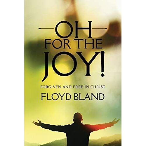 Oh For The Joy!