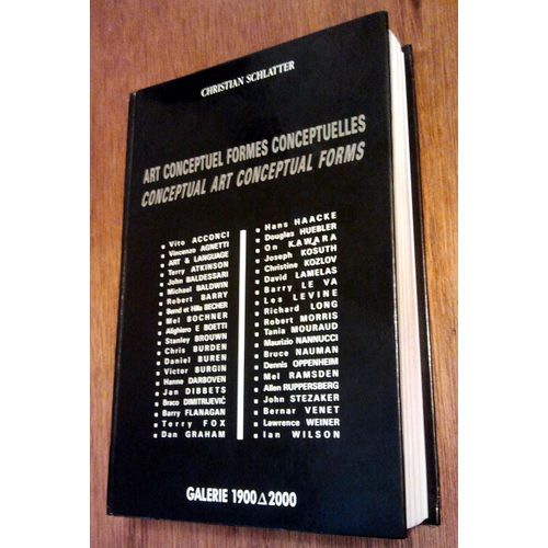 Galerie 1900-2000 - Art Conceptuel Formes Conceptuelles - Conceptual Art Conceptual Forms - Paris - 08/10/1990-03/11/1990 - [Acconci - Agnetti - Atkinson - Baldessari - Baldwin - Barry - ...