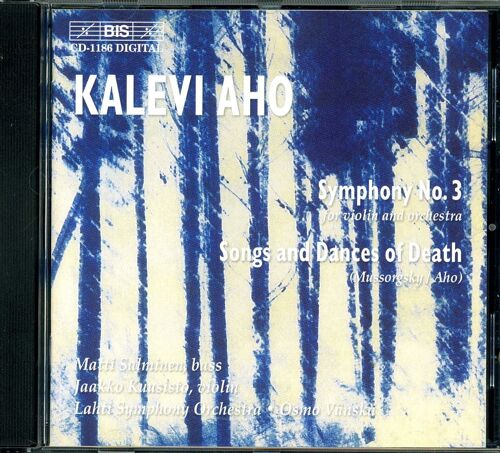 Symphonie No. 3 Poiur Violon Et Orchestre, "Danses De La Mort" De Moussorgski Arrangées Par Kalevi Aho
