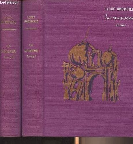 La Mousson - Tomes I Et Ii - Collection Super (Roman Sur Les Indes Modernes)