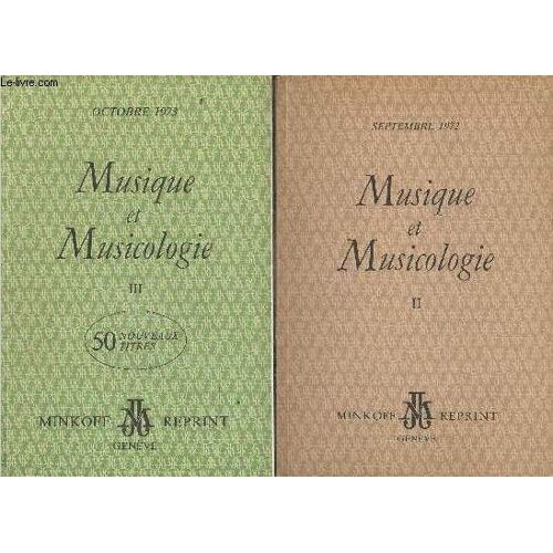 2 Catalogues/ Musique Et Musicologie Tomes Ii Et Iii