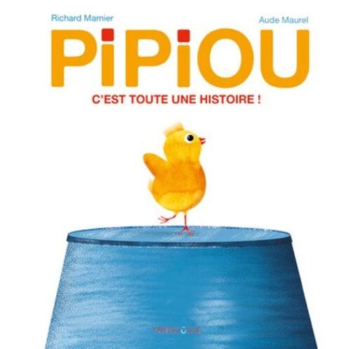 Pipiou - C'est Toute Une Histoire !