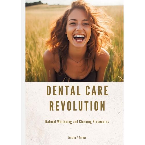 Dental Care Revolution