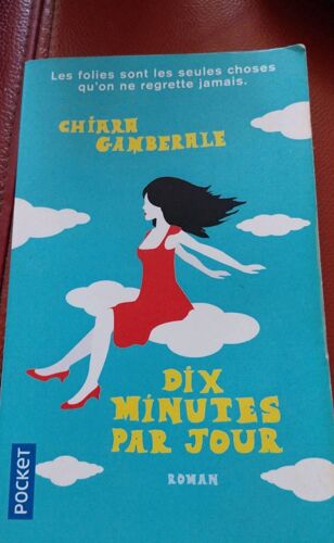 Dix Minutes Par Jour Chira Gamberale