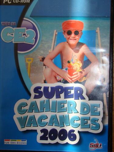 Super Cahier De Vacances 2006 Vers Le Ce2 Pc