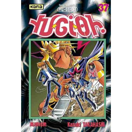 Yu-Gi-Oh! - Tome 37 : Au Nom Du Roi !!