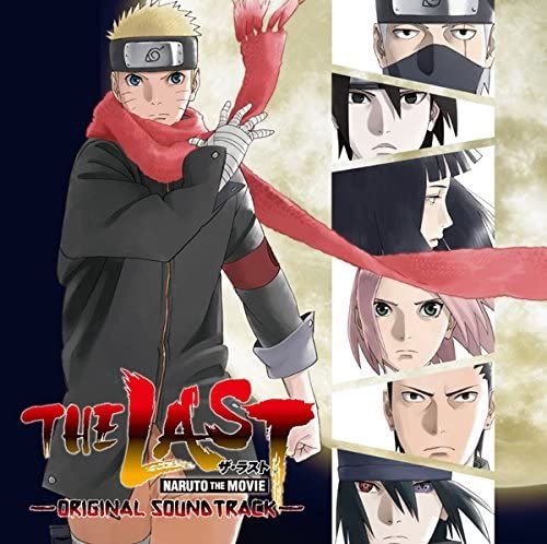 Last - Naruto The Movie Original Soundtrack [Import Japonais]