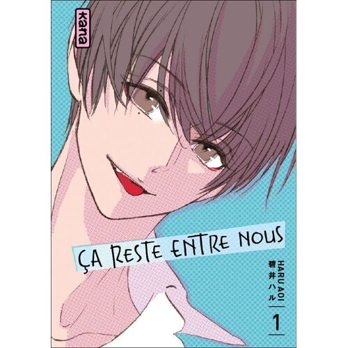 Ça Reste Entre Nous - Tome 1