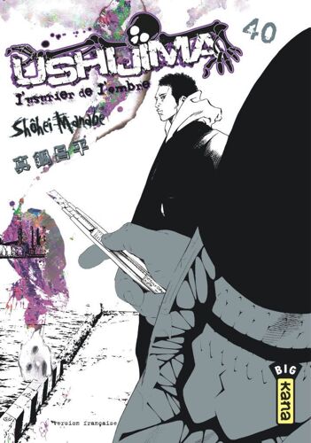Ushijima - L'usurier De L'ombre - Tome 40