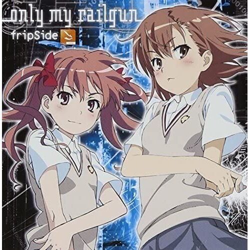 Only My Railgun (Toaru Kagaku No Railgun Intro Theme) [Import Japonais]