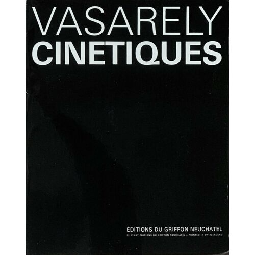 Victor Vasarely, Cinetiques. 1973. Portfolio: Complete Set Of 10 Black And White Prints, Including 5 On Paper And 5 Screenprinted Transparencies To Go On Top, Editions Du Griffon, Switzerland. Op-Art