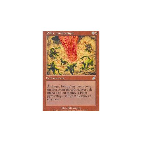 Magic The Gathering - Pilier Pyrostatique (Pyrostatic Pillar) - Fléau - Unco