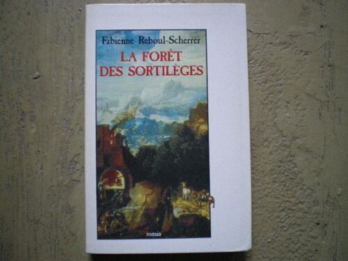 La Forêt Des Sortilèges
