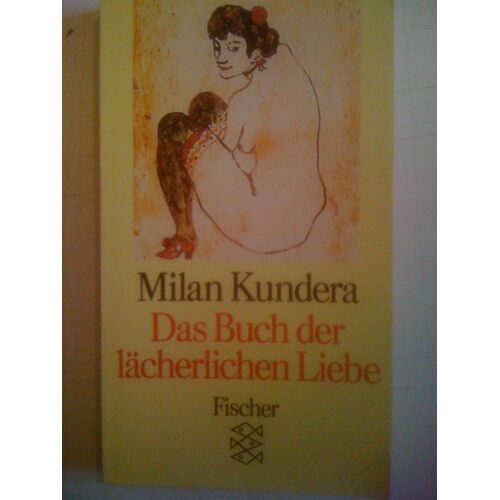 Das Buch Der Lächerlichen Liebe