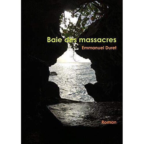 Baie Des Massacres