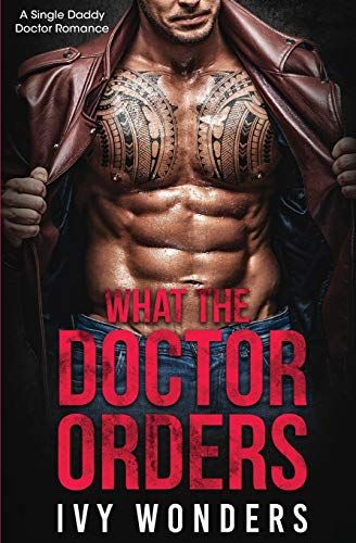 What The Doctor Orders