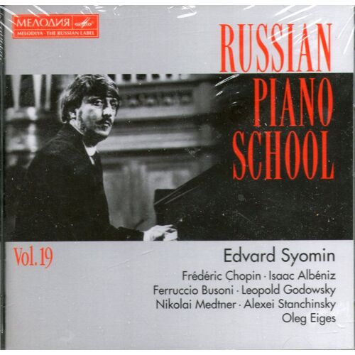 Ecole Russe De Piano Vol. 19 : Godowsky, Chopin, Medtner,