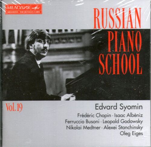 Ecole Russe De Piano Vol. 19 : Godowsky, Chopin, Medtner,