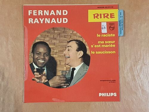 Fernand Raynaud - Enregistrement Public À L'abc - Le Raciste, Ma Soeur S'est Mariée, Le Saucisson - Philips 432 974