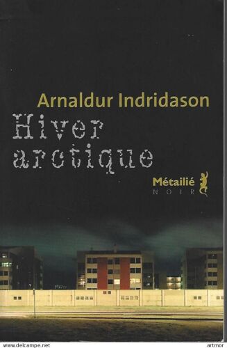 A Indridason - Hiver Arctique