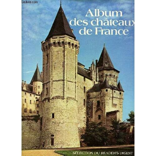Album Des Châteaux De France.