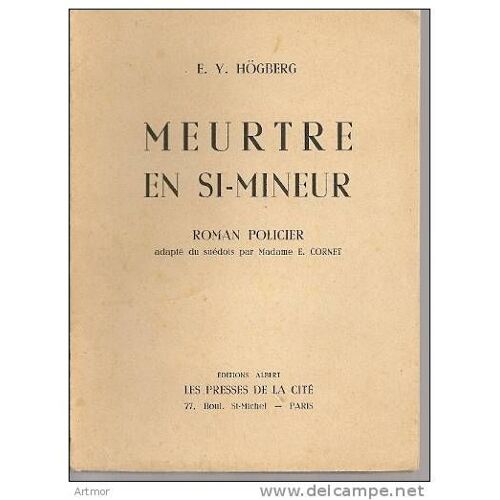E.Y Högberg - Meurtres En Si Mineur