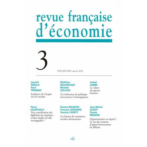 Revue Française D'economie - Rfe Vol. Xxiv N°3 - Janvier 2010