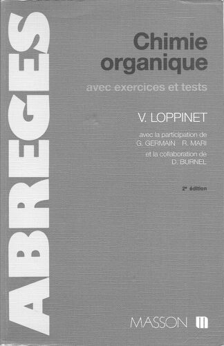 Chimie Organique Avec Exercices Et Tests 2 Eme Ed