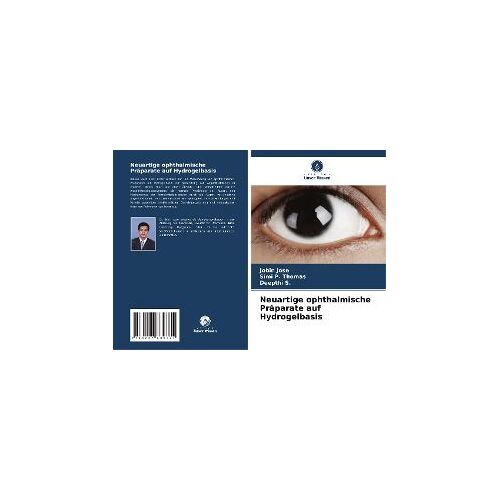 Neuartige Ophthalmische Präparate Auf Hydrogelbasis