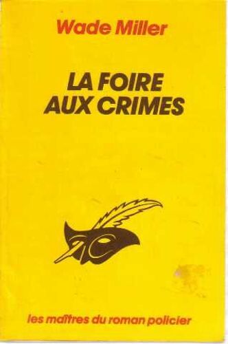 La Foire Aux Crimes