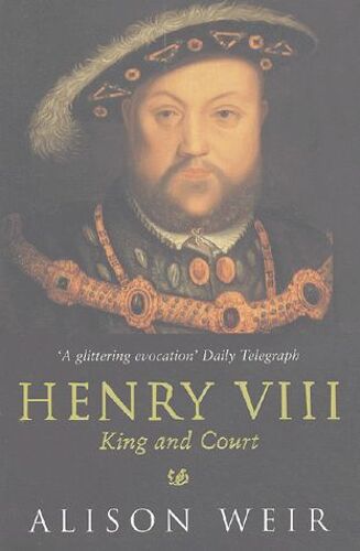 Henry Viii - King And Court